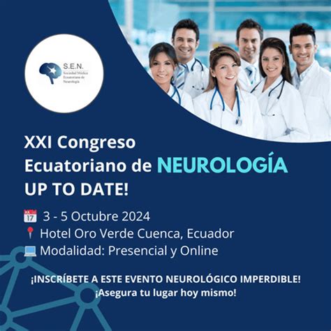 XXI Congreso Ecuatoriano de Neurología Desafiando los límites de la