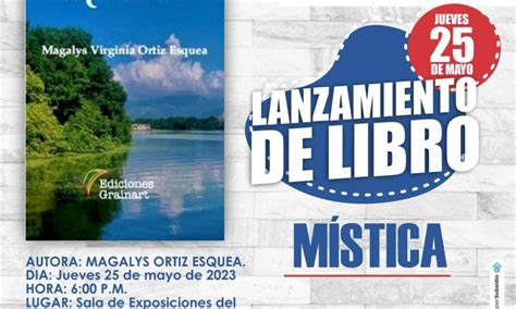 Cajamag Realizar Lanzamiento Del Libro M Stica Un Viaje Po Tico Que