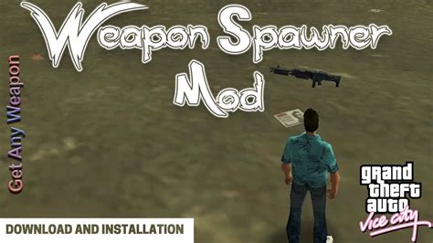 GTA Vice City Weapon Spawner Mod YouTube