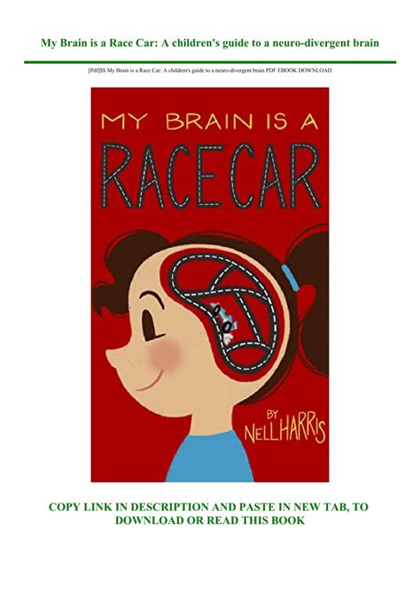 Pdf My Brain Is A Race Car A Childrens Guide To A Neuro