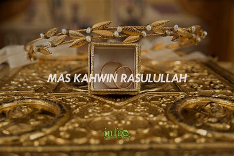 mas kahwin rasulullah afyancom