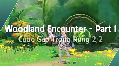 Aranyaka Part Woodland Encounter Cu C G P Trong R Ng Ch Ng