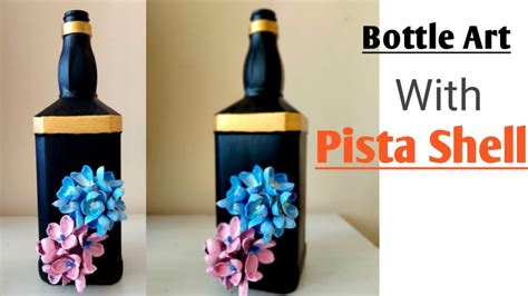 Bottle Art With Pista Shell Bottle Art Best Out Of Waste Material