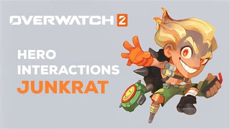 Overwatch 2 Hero Interactions Junkrat Youtube