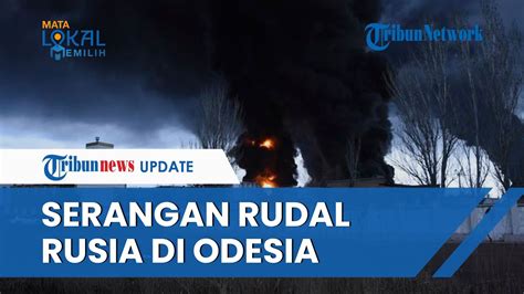 Serangan Rudal Rusia Di Kota Pelabuhan Odessa Tewaskan Orang Dan