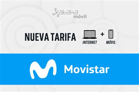 Entran En Vigor Las Nuevas Tarifas De Movistar Esto Es Todo Lo Que