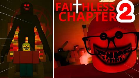 Faithless Chapter Dark Ending Full Walkthrough Roblox Youtube