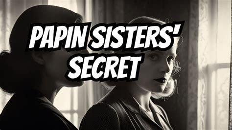 Terrifying True Crime: The Papin Sisters and The Lancelin Murder