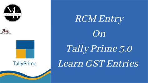 Rcm On Tally 30 Reverse Charge Entry On Tally Prime Rcm Entry On