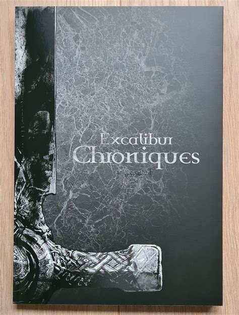 Excalibur Chroniques Int Grale T B Album Dition Limit E