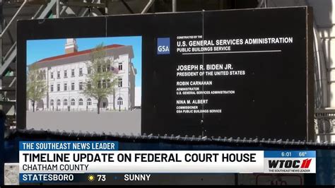 Timeline Update On Expected Completion Of Federal Courthouse