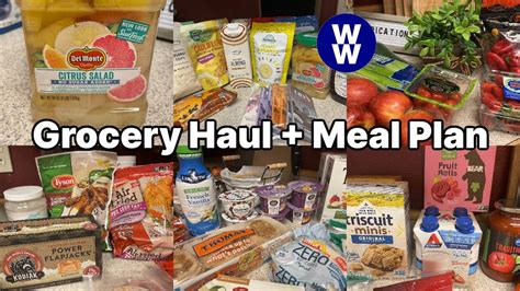 New Food Finds Big Weekly Grocery Haul Meal Plan Ww Points