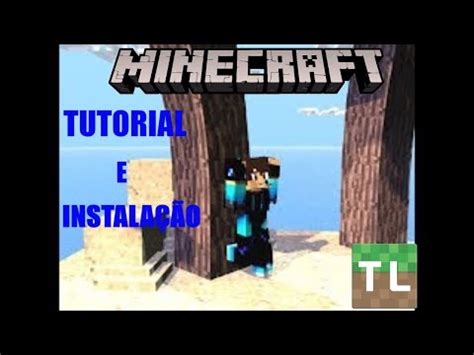 Como Instalar O Minecraft Tlaucher Sem Erros Youtube