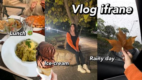 Vlog Ifrane اجيو دوزو معايا يومين Two Days With Me Youtube