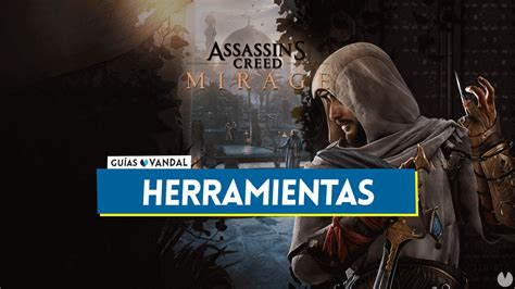 Herramientas en Assassin s Creed Mirage Cómo conseguirlas y cuál es mejor