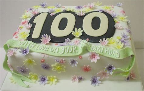 100 Th Birthday Cake 100th Birthday Party Pinterest Birthday Cakes And Birthdays