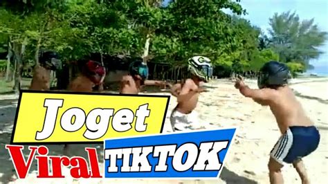 Joget Tiktok Lagi VIRAL 2020 TikTok Indonesia YouTube