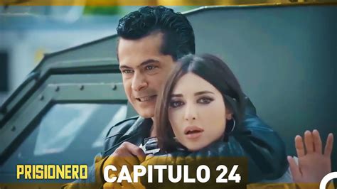 Prisionero Capitulo 24 Doblado Espanol Version Larga YouTube