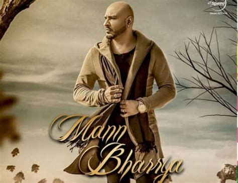 Mann Bharya Lyrics - Sung by B Praak