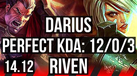 DARIUS Vs RIVEN TOP 12 0 3 9 Solo Kills Legendary 600 Games