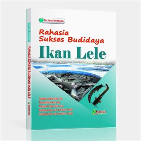 Buku Rahasia Sukses Budidaya Ikan Lele Lazada Indonesia