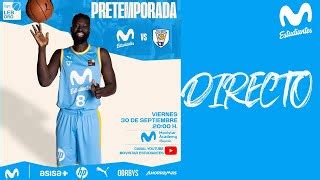 Directo Pretemporada Leb Oro Movistar Estudiantes Melilla Sport