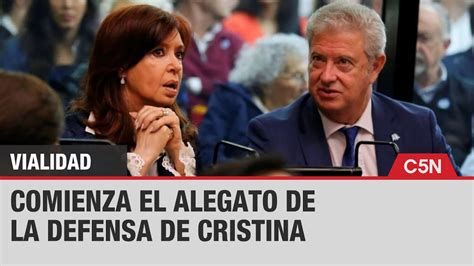 Causa Vialidad Comienza El Alegato De La Defensa De Cristina Youtube