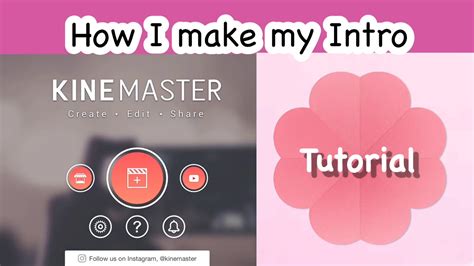 How To Make Youtube Intro Using Kinemaster For Beginners Youtube