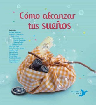 Cómo Alcanzar tus Sueños Descargar ePUB y PDF GRATIS