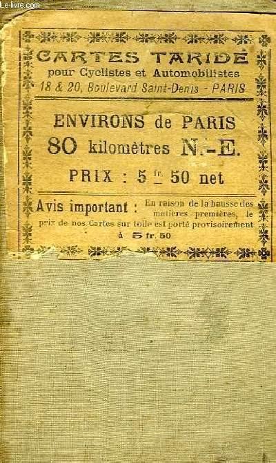 Carte Entoilee Des Environs De Paris Kilometres Nord Est Pour