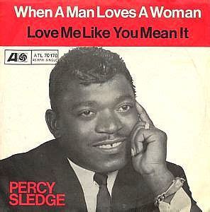 'When a Man Loves a Woman': 50th anniversary of recording that defined ...