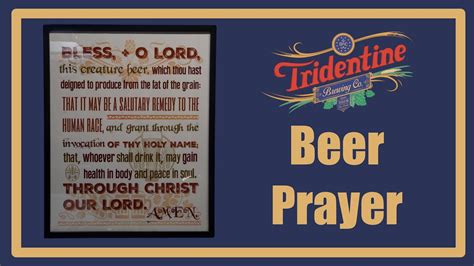 Tridentine Brewing Beer Blessing Prayer Youtube