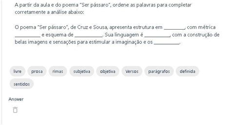 A Partir Da Aula E Do Poema Ser P Ssaro Ordene As Palavras Para