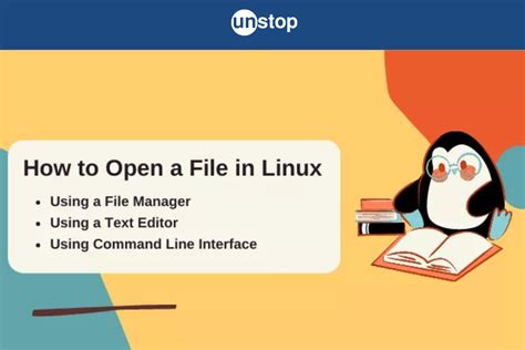 How To Open A File In Linux | 3 Different Approaches // Unstop