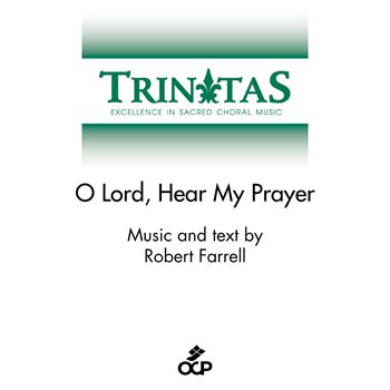 O Lord, Hear My Prayer - Songs | OCP