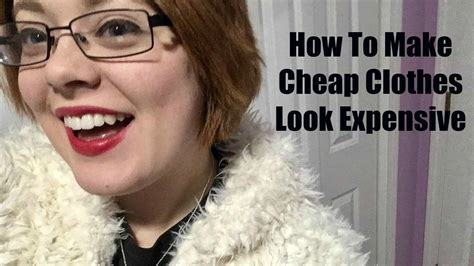 How To Make Cheap Clothes Look Expensive Youtube