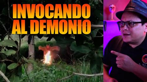 Como Invocar Un Demonio El Bullero Youtube