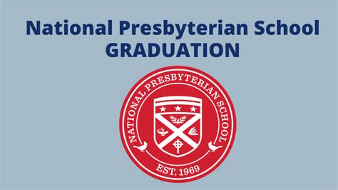 National Presbyterian School Graduation - National Presbyterian Church