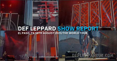 Def Lepppard End The World Tour 2023 Usa Leg In El Paso Show Report Setlist