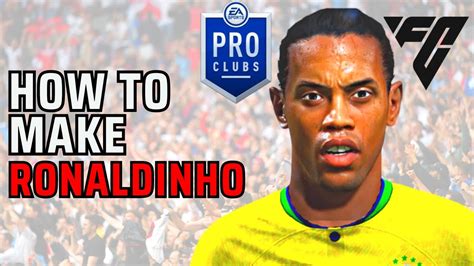 How To Make Ronaldinho In Ea Fc Youtube