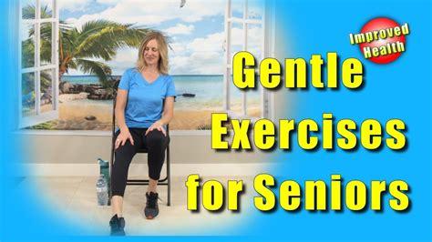 Gentle Range Of Motion Chair Exercises For Seniors Arthritis Limited