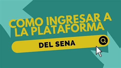 Como Ingresar A La Plataforma Del Sena Youtube