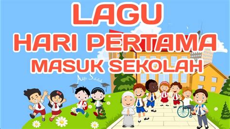 Lagu Hari Pertama Masuk Sekolah Homecare