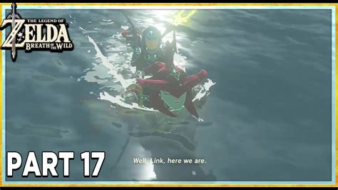 The Legend Of Zelda Breath Of The Wild Gameplay Walkthrough Part 17 No Commentary Youtube