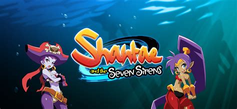 Shantae And The Seven Sirens On Steam, 58% OFF