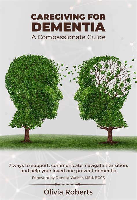 Jp Caregiving For Dementia A Compassionate Guide For