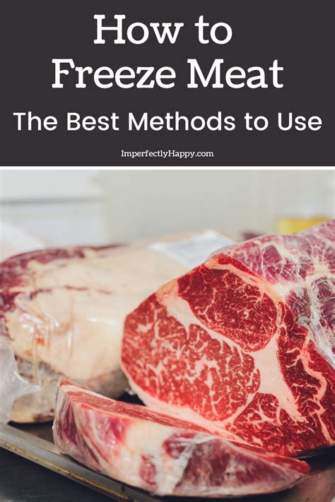 How To Freeze Meat The Imperfectly Happy Home Meat Freezing Meat Frozen Meat