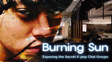 BBC News Eye Investigations Burning Sun Exposing The Secret K Pop