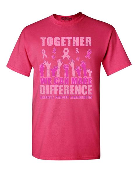 Shop4ever Mens Together We Can Make A Difference Breast Cancer Graphic