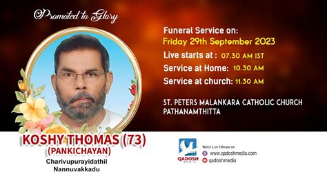 Funeral Service Koshy Thomas Pankichayan